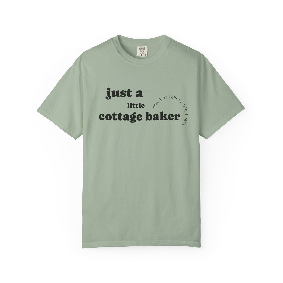 Copy of Cottage Baker T-Shirt — "Just a Little Cottage Baker" Minimal Graphic Tee