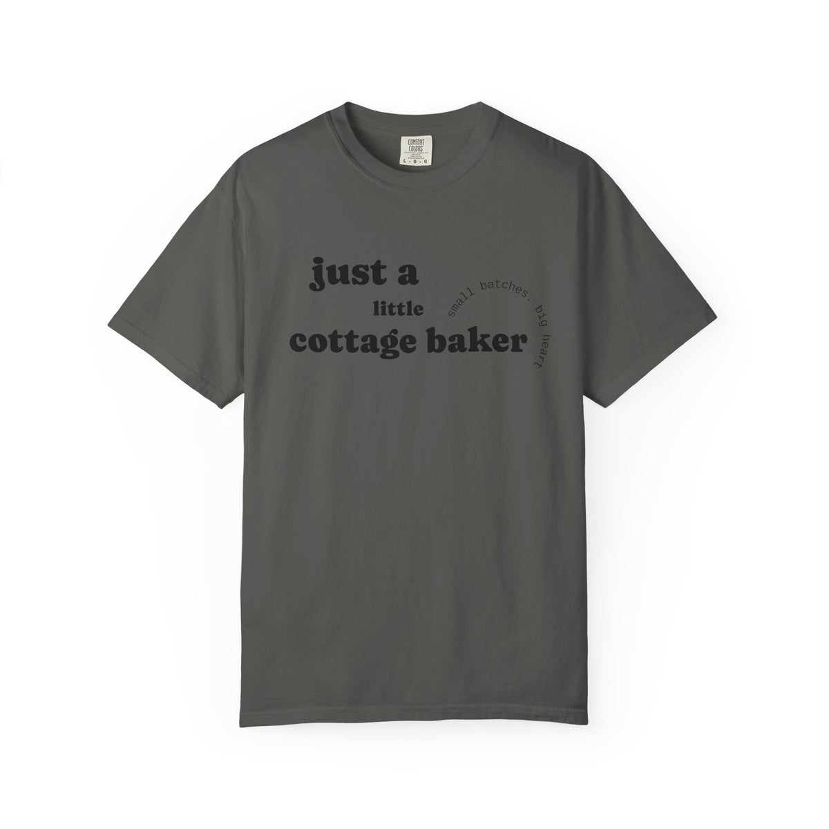 Copy of Cottage Baker T-Shirt — "Just a Little Cottage Baker" Minimal Graphic Tee